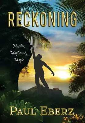 Reckoning: Asesinato, caos y magia - Reckoning: Murder, Mayhem & Magic