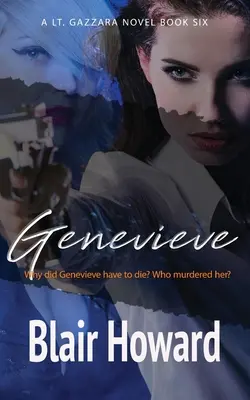 Genevieve Teniente Kate Gazzara Libro 6 - Genevieve: Lt. Kate Gazzara Book 6