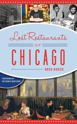 Restaurantes perdidos de Chicago - Lost Restaurants of Chicago