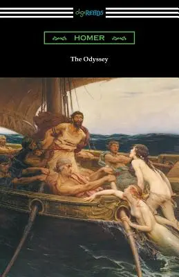 La Odisea (Traducción en prosa de Samuel Butler con introducción de William Lucas Collins) - The Odyssey (Translated into prose by Samuel Butler with an Introduction by William Lucas Collins)