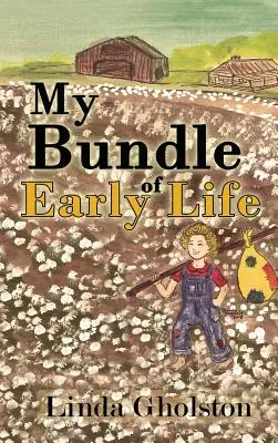 Mi vida temprana - My Bundle of Early Life