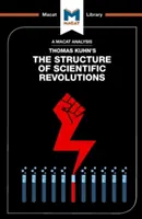 Análisis de La estructura de las revoluciones científicas de Thomas Kuhn - An Analysis of Thomas Kuhn's the Structure of Scientific Revolutions