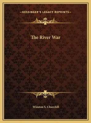 La guerra de los ríos - The River War