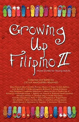 Crecer en filipino II: Más historias para jóvenes adultos - Growing Up Filipino II: More Stories for Young Adults