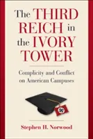 El Tercer Reich en la Torre de Marfil - The Third Reich in the Ivory Tower
