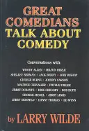 Los grandes cómicos hablan de comedia - Great Comedians Talk about Comedy