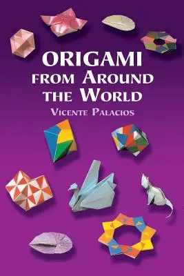 Origami de todo el mundo - Origami from Around the World