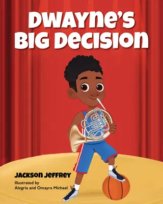La gran decisión de Dwayne - Dwayne's Big Decision