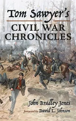 Crónicas de la Guerra Civil de Tom Sawyer - Tom Sawyer's Civil War Chronicles