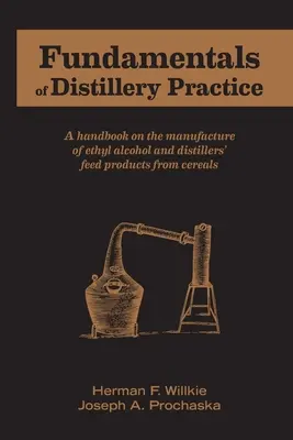 Fundamentos de la práctica de la destilería - Fundamentals of Distillery Practice