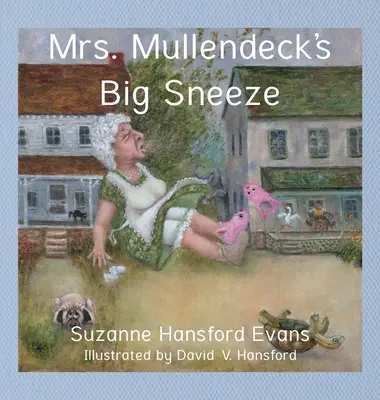 El gran estornudo de la Sra. Mullendeck - Mrs. Mullendeck's Big Sneeze