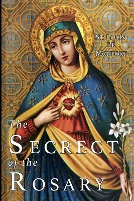El secreto del Rosario - The Secret of the Rosary