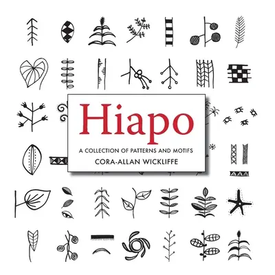 Hiapo: Una colección de patrones y motivos - Hiapo: A collection of Patterns and Motifs