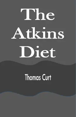 La dieta Atkins - The Atkins Diet