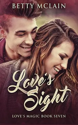 La Vista del Amor - Love's Sight