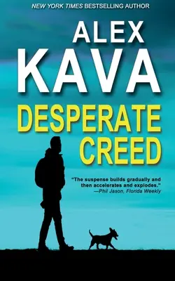 Credo desesperado: (Libro 5 Ryder Creed K-9 Mystery) - Desperate Creed: (Book 5 Ryder Creed K-9 Mystery)