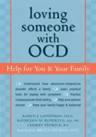 Amar a alguien con TOC: Ayuda para ti y tu familia - Loving Someone with OCD: Help for You & Your Family