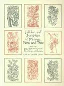 Folclore y simbolismo de flores, plantas y árboles - Folklore and Symbolism of Flowers, Plants and Trees