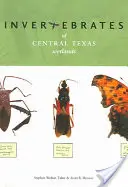 Invertebrados de los humedales del centro de Texas - Invertebrates of Central Texas Wetlands
