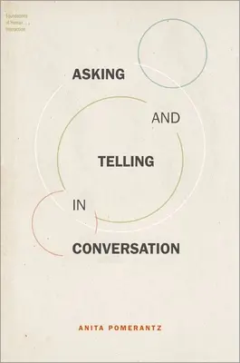 Preguntar y contar en la conversación - Asking and Telling in Conversation