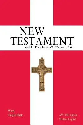 Nuevo Testamento con Salmos y Proverbios - New Testament with Psalms & Proverbs