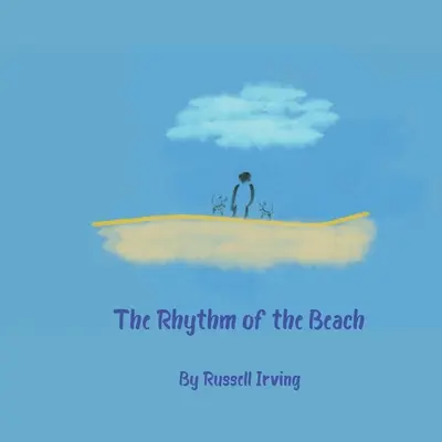 El ritmo de la playa - The Rhythm of the Beach