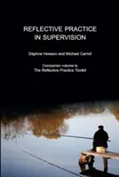 Práctica reflexiva en la supervisión - Reflective Practice in Supervision