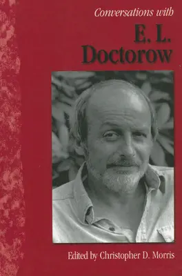 Conversaciones con E. L. Doctorow - Conversations with E. L. Doctorow