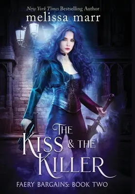 El beso y el asesino - The Kiss & The Killer