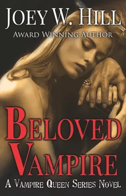 El Vampiro Amado: Una novela de la serie Vampire Queen - Beloved Vampire: A Vampire Queen Series Novel