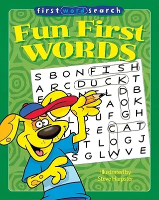 Primera sopa de letras: Primeras palabras divertidas - First Word Search: Fun First Words