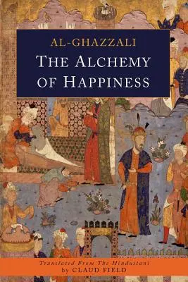 La alquimia de la felicidad - The Alchemy of Happiness