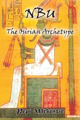 El arquetipo de Osiris - The Osirian Archtype