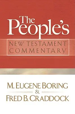 Comentario popular del Nuevo Testamento - People's New Testament Commentary