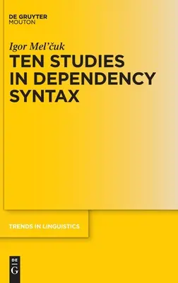 Diez estudios sobre sintaxis de dependencia - Ten Studies in Dependency Syntax