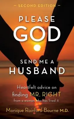 Please God Send Me A Husband: Segunda edición - Please God Send Me A Husband: Second Edition