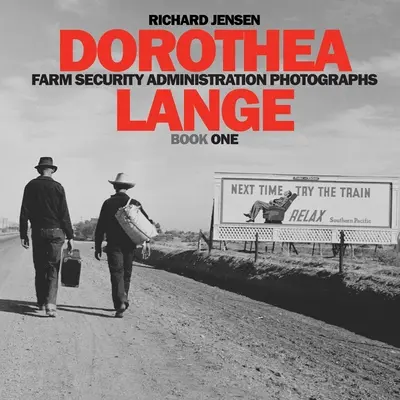 Dorothea Lange Libro Uno - Dorothea Lange Book One