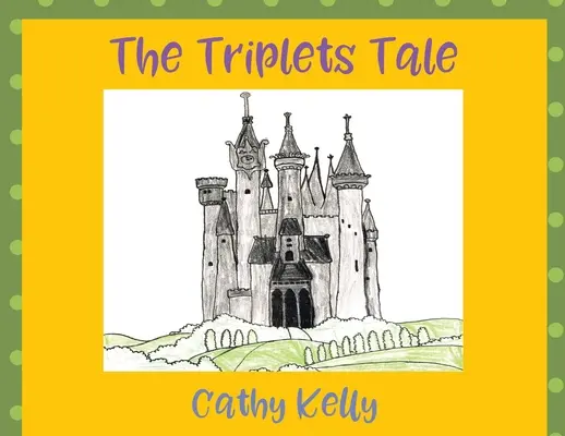 El Cuento de las Trillizas - The Triplets Tale