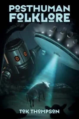 Folclore posthumano - Posthuman Folklore