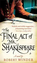 El acto final del Sr. Shakespeare - The Final Act Of Mr Shakespeare