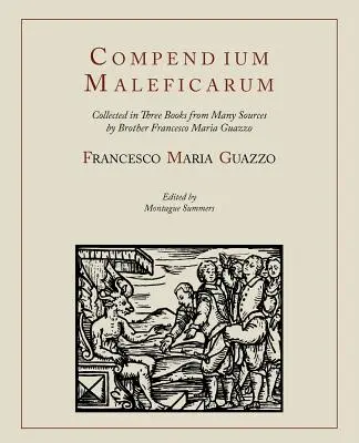Compendium Maleficarum [Compendio de las brujas] - Compendium Maleficarum [Compendium of the Witches]