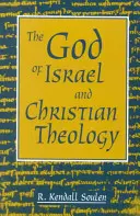 El Dios de Israel y la teología cristiana - God of Israel and Christian Theology