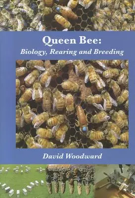 La abeja reina: Biología, cría y reproducción - Queen Bee: Biology, Rearing and Breeding