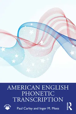 Transcripción fonética del inglés americano - American English Phonetic Transcription