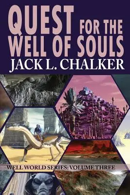 En busca del pozo de las almas (Saga del Mundo de los Pozos: Volumen 3) - Quest for the Well of Souls (Well World Saga: Volume 3)