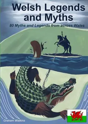 Leyendas y mitos galeses - Welsh Legends and Myths