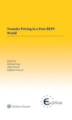 Los precios de transferencia en un mundo post-BEPS - Transfer Pricing in a Post-BEPS World