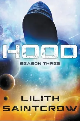 Hood: Tercera temporada - Hood: Season Three