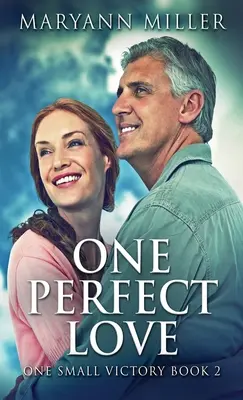 Un Amor Perfecto - One Perfect Love