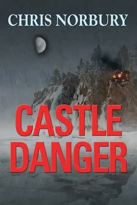 PELIGRO EN EL CASTILLO (Matt Lanier, nº 2) - CASTLE DANGER (Matt Lanier, #2)